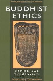 Cover of Buddhist ethics by H. Saddhatissa