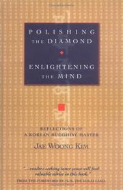 Cover of Polishing the diamond, enlightening the mind by Chae-ung Kim