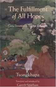 Front cover of The Fulfillment of All Hopes by Tsongkhapa