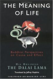 Cover of The meaning of life by His Holiness Tenzin Gyatso the XIV Dalai Lama