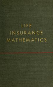 Cover of Life insurance mathematics by Robert Earl Larson