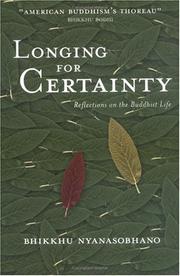 Cover of Longing for certainty by Nyanasobhano Bhikkhu.