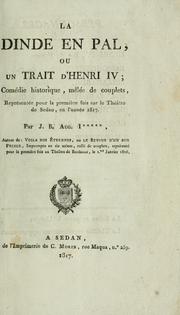 Front cover of La dinde en pal, ou, un trait d'Henri IV by J. B. Aug I.