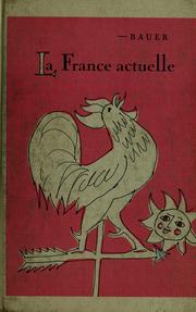 Front cover of La France actuelle by Camille Bauer
