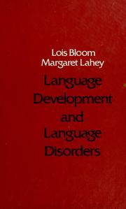 Cover of Language development and language disorders by Lois Bloom