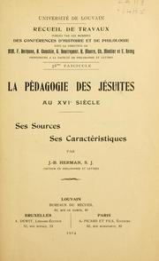 Front cover of La pdagogie des Jsuites au XVI sicle ses sources ses caractristiques by J. B. Herman