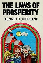Front cover of The laws of prosperity by Kenneth Copeland