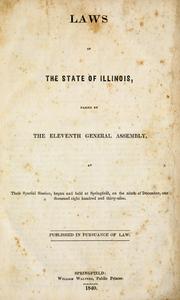 Front cover of Laws of the state of Illinois passed by the Eleventh General Assembly at their special session by Illinois