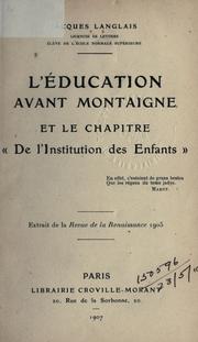 Cover of L'éducation avant Montaigne by Jacques Langlais