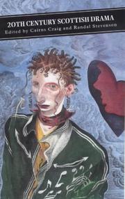 Front cover of Twentieth-century Scottish drama by Cairns Craig