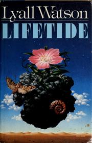 Front cover of Lifetide by Lyall Watson