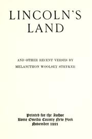 Cover of Lincoln's land by Stryker, Melancthon Woolsey