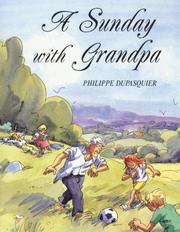 Front cover of A Sunday With Grandpa by Philippe Dupasquier