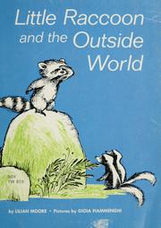 Front cover of Little raccoon and the outside world by Lilian Moore