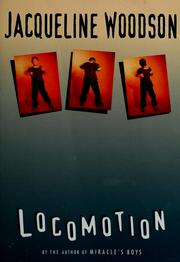 Front cover of Locomotion by Jacqueline Woodson