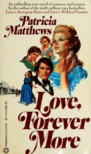 Front cover of Love, Forever More by Patricia Matthews
