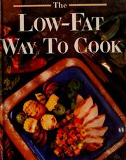 Front cover of The low-fat way to cook. by Lisa Hooper Talley