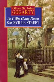 Front cover of As I was going down Sackville Street by Oliver St. John Gogarty