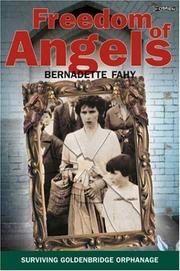 Front cover of Freedom of angels by Bernadette Fahy