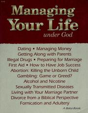 Front cover of Managing your life under God by Matilda Nordtvedt