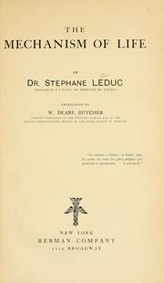 Cover of The mechanism of life by Stephane Le Duc