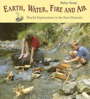Front cover of Earth, Water, Fire, and Air by Walter Kraul