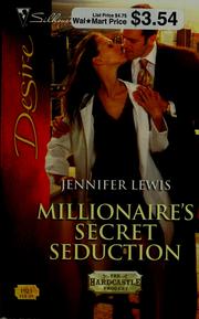 Cover of Millionaire's secret seduction by Jennifer Lewis