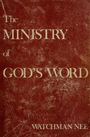 Front cover of The ministry of God's word by Watchman Nee