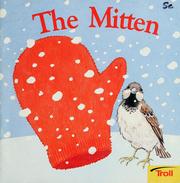 Cover of The mitten by Rita Walsh