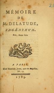 Front cover of Mémoire de M. Delatude, ingénieur by Henri Masers de Latude