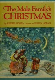 Front cover of The mole family's Christmas by Russell Hoban