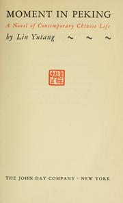 Front cover of Moment in Peking by Lin, Yutang