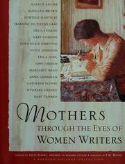 Front cover of Mothers through the eyes of women writers by Judith Shapiro