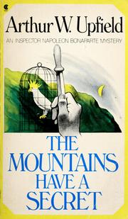 Front cover of The mountains have a secret by Arthur William Upfield
