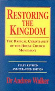 Cover of Restoring the Kingdom by Andrew Walker