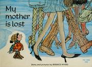 Front cover of My Mother is Lost by Bernice Myers