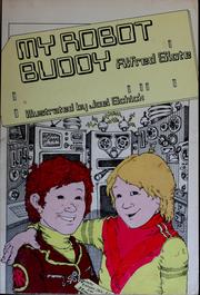 Front cover of My robot buddy by Alfred Slote