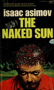 Front cover of The Naked Sun by Isaac Asimov