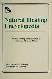 Cover of Natural healing encyclopedia by Janice McCall Failes