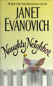 Front cover of Naughty neighbor by Janet Evanovich