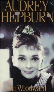 Front cover of Audrey Hepburn by Ian Woodward