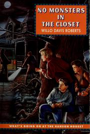 Front cover of No monsters in the closet by Willo Davis Roberts