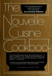 Front cover of The nouvelle cuisine cookbook by Armand Aulicino