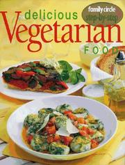 Cover of Delicious Vegetarian Food (Step-by-step) by Unknown