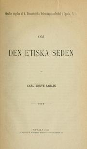 Front cover of Om den etiska seden by Carl Yngve Sahlin
