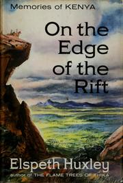 Cover of On the edge of the rift by Elspeth Huxley