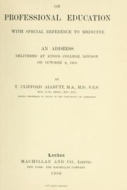 Cover of On professional education, with special reference to medicine by T. Clifford Allbutt