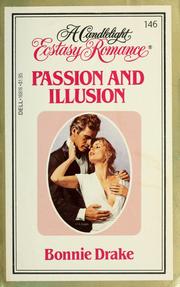 Front cover of Passion and Illusion by Bonnie Drake