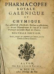 Cover of Pharmacopée royale galenique et chymique by Moyse Charas