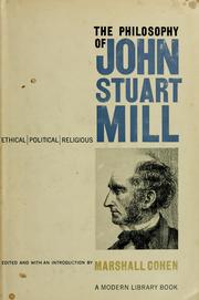 Cover of The Philosophy of John Stuart Mill by John Stuart Mill